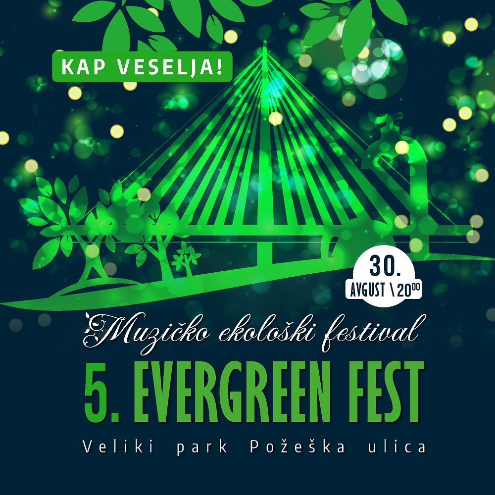 5. “EVERGREEN FEST” на Бановом брду